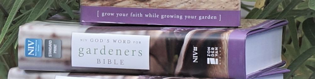 God's Word for Gardeners Bible copies stacked on a garden chair