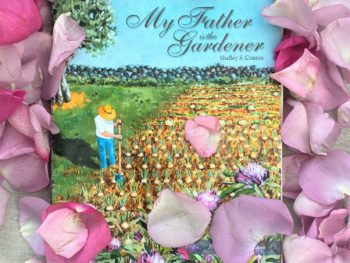 Shelley's new book My Father is the Gardener photographed in rose petals