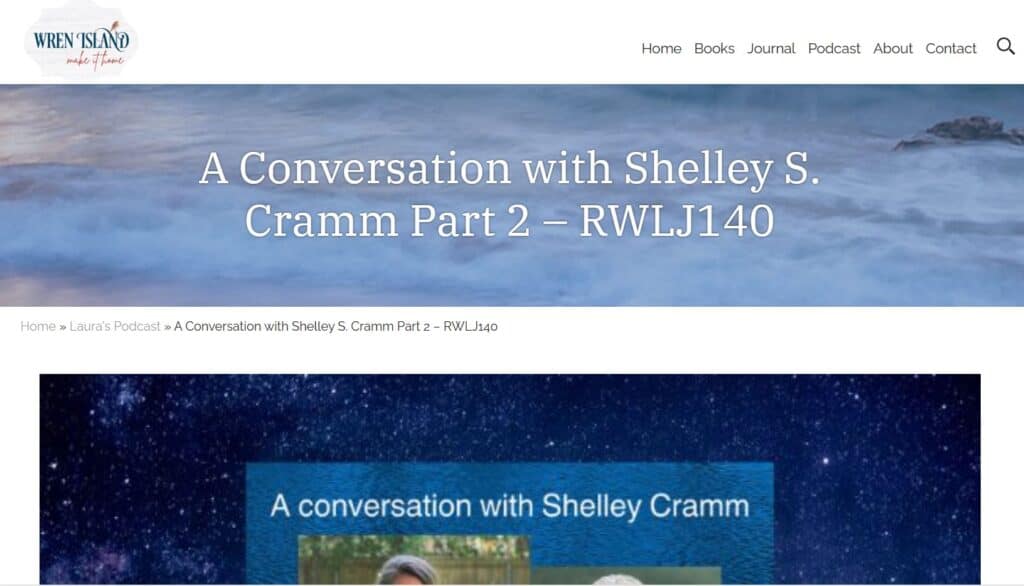 A Conversations with Shelley S. Cramm part 2 at Read with Laura Joy podcast